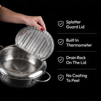 Karuya Fry Pot: splatter guard lid, built in thermometer, drain rack on the lid, no coating to peel